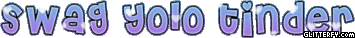 swag yolo tinder
